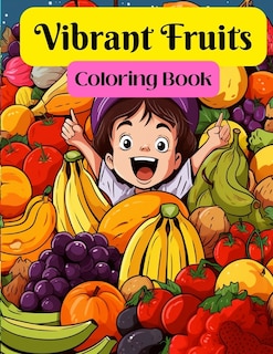 Couverture_Vibrant Fruits Coloring Book