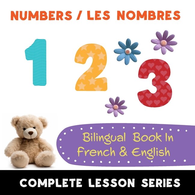 Front cover_Numbers - Les Nombres - Bilingual Book In French & English