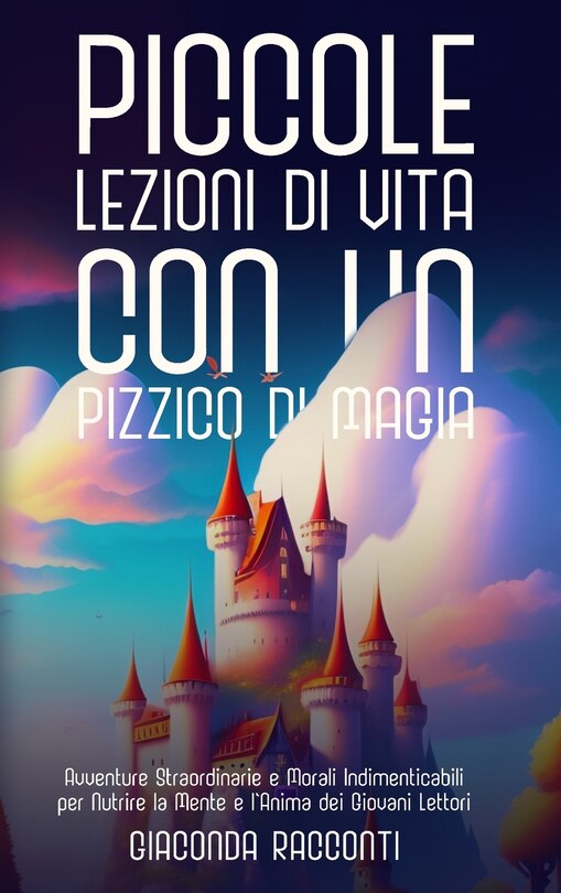 Front cover_Piccole Lezioni di Vita con un Pizzico di Magia
