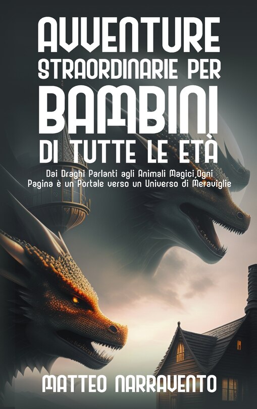 Front cover_Avventure Straordinarie per Bambini di Tutte le Età
