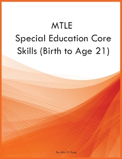 Front cover_MTLE Special Education Core Skills (Birth to Age 21)