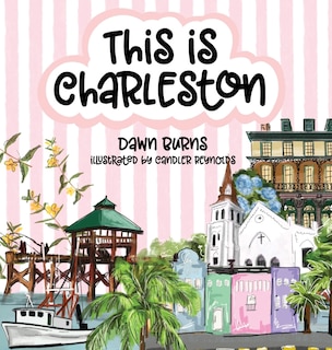 Front cover_This is Charleston