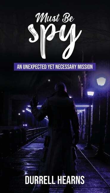 Front cover_Must Be Spy