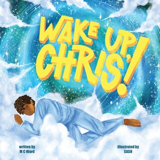 Front cover_Wake Up Chris!!