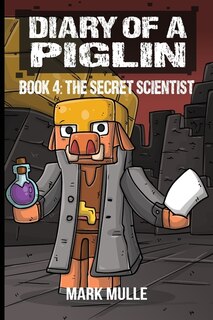 Front cover_Diary of a Piglin Book 4