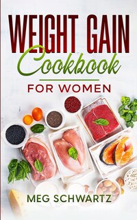 Front cover_Weight Gain Cookbook for Women