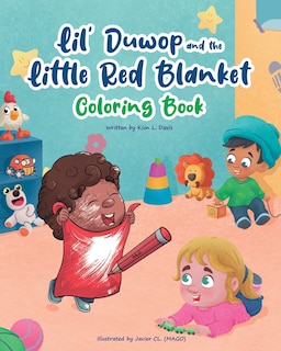 Front cover_Lil Duwop and the Little Red Blanket Coloring Book