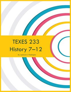 Front cover_TEXES 233 History 7-12