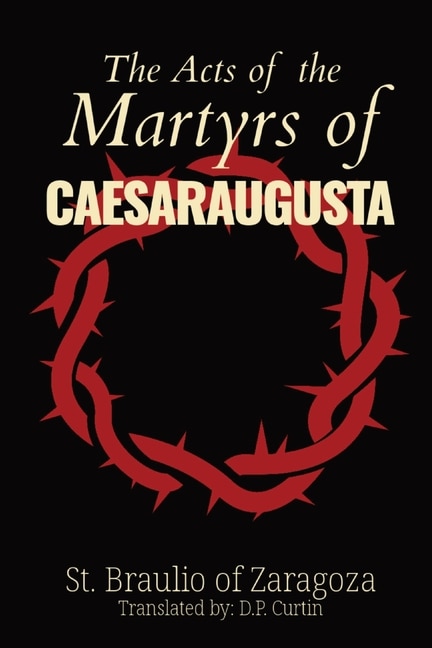 Couverture_The Acts of the Martyrs of Caesaraugusta