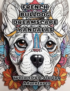 Front cover_French Bulldog Dreamscape Mandalas