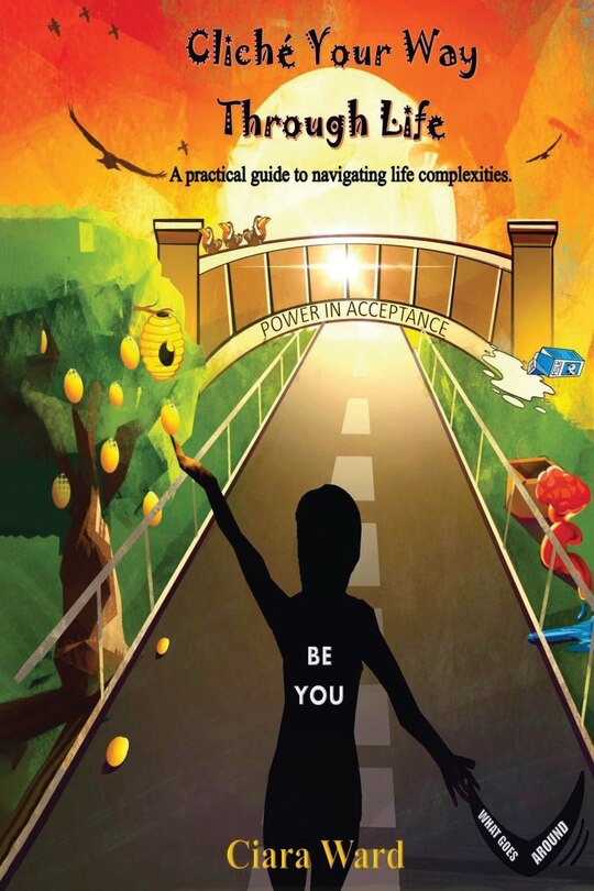 Front cover_Cliché Your Way Through Life