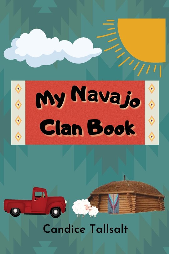 Front cover_My Navajo Clan Book
