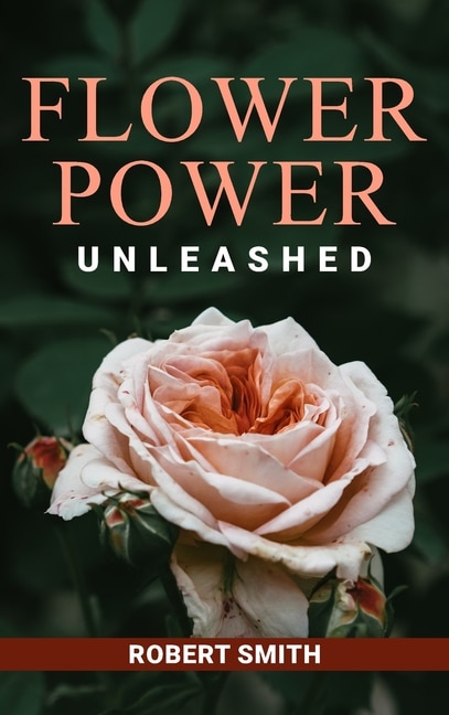 Front cover_Flower Power Unleashed