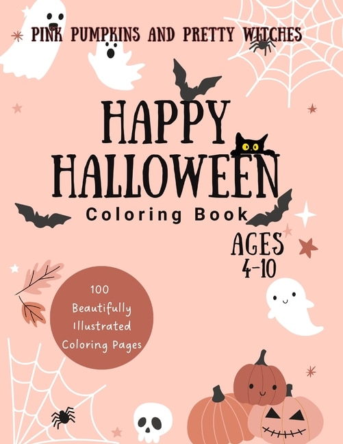 Couverture_Pink Pumpkins and Pretty Witches Happy Halloween Coloring Book for Kids 4-10