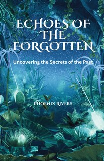 Front cover_Echoes of the Forgotten