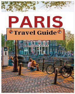 Front cover_Paris Travel Guide