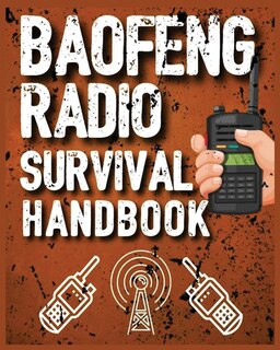 Couverture_Baofeng Radio Survival Handbook