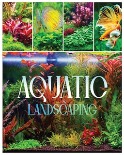 Couverture_Aquatic Landscaping