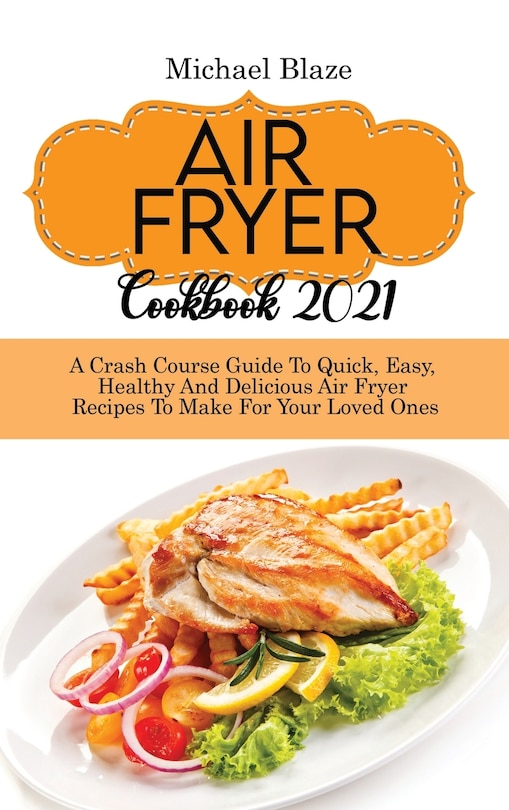Front cover_Air Fryer Cookbook 2021