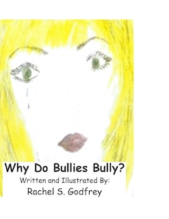 Front cover_Why Do Bullies Bully
