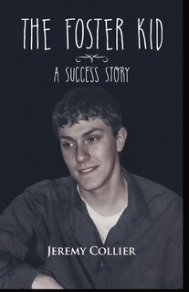 Front cover_The Foster Kid A Success Story