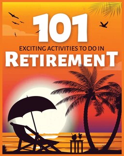 Couverture_Exciting Activities to Do in Retirement