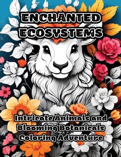 Front cover_Enchanted Ecosystems