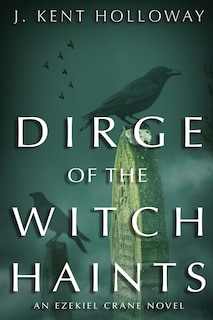 Dirge of the Witch Haints