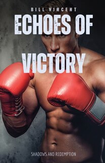 Front cover_Echoes of Victory