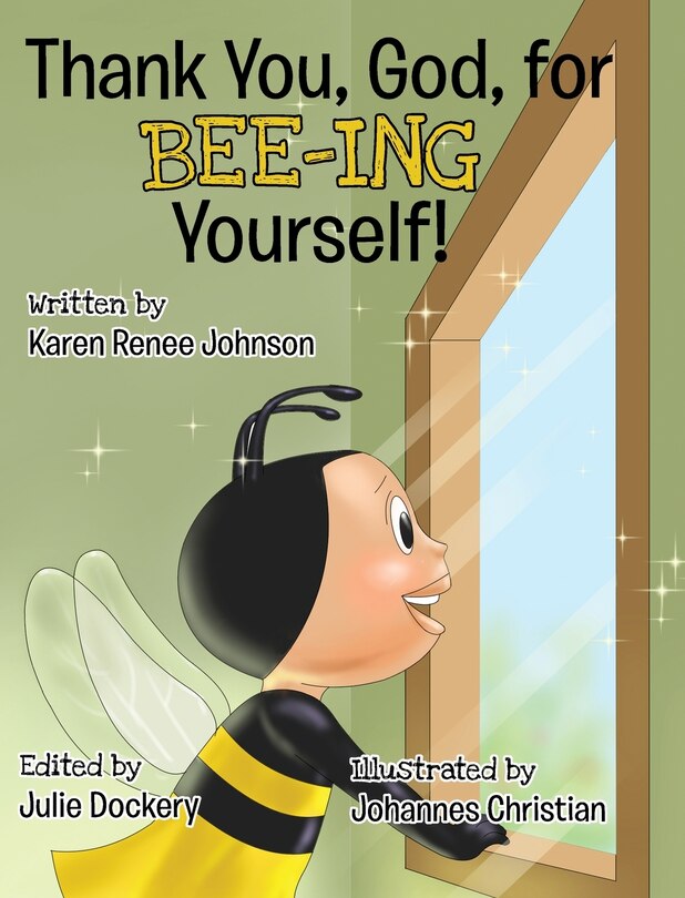 Front cover_Thank You, God, For Bee-ing Yourself