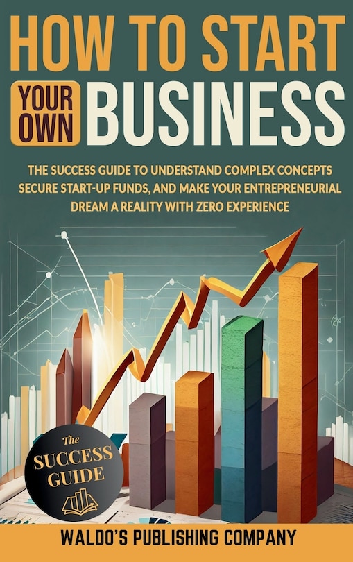 Couverture_How to Start Your Own Business
