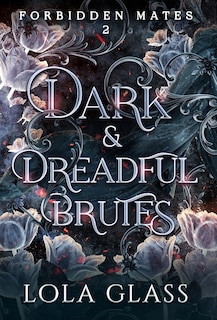 Couverture_Dark & Dreadful Brutes