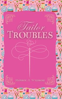 Front cover_Tailor Troubles