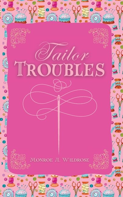 Front cover_Tailor Troubles