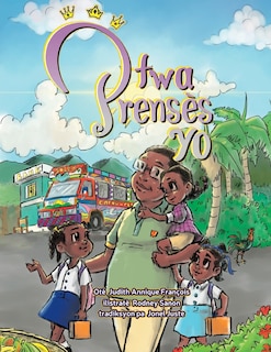 Front cover_Two Prensès Yo (Creole version of Meet the Three Princesses)