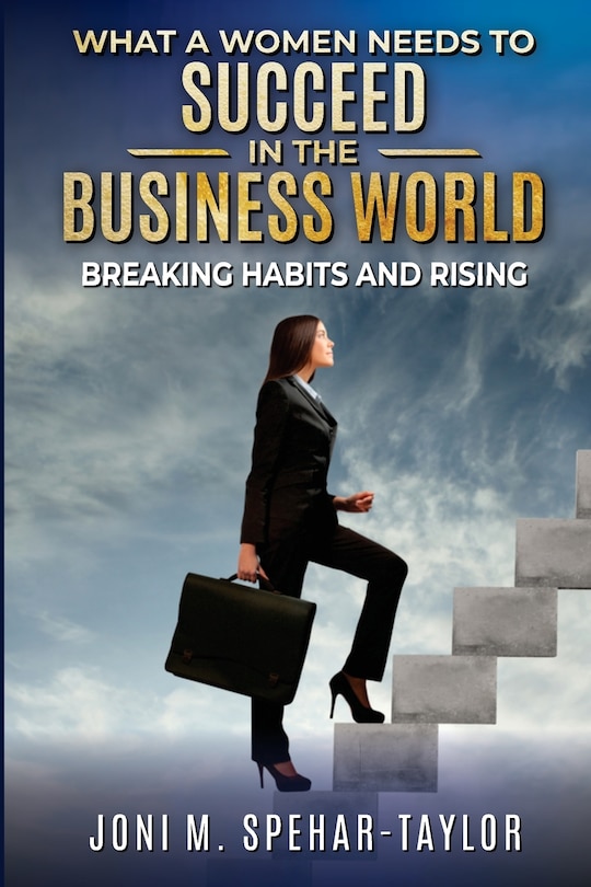Couverture_What a Women Needs to Succeed in the Business World