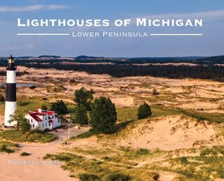 Front cover_Lighthouses of Michigan - Lower Peninsula