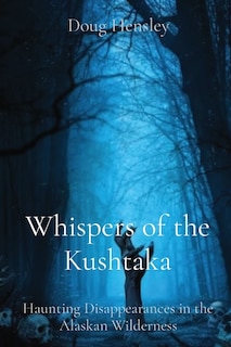 Front cover_Whispers of the Kushtaka
