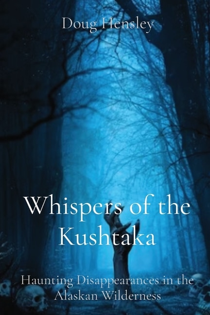 Front cover_Whispers of the Kushtaka