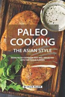 Front cover_Paleo Cooking the Asian Style