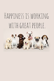 Front cover_Happiness is working with great people.
