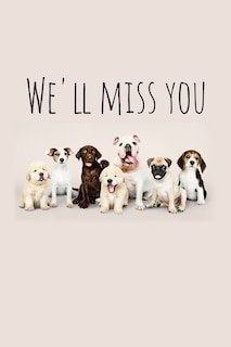 We'll miss you: Perfect goodbye gift for coworker that is leaving / going away gift for your co worker, boss, manager, employee.