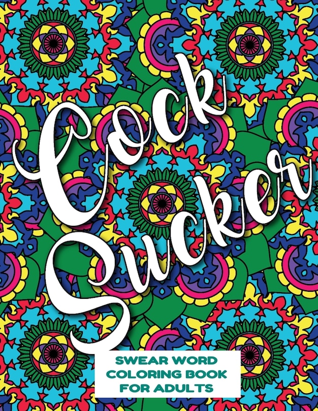 Front cover_Cocksucker Swear Word Coloring Book for Adults