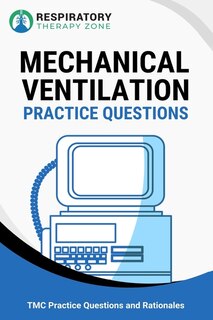 Front cover_Mechanical Ventilation Practice Questions
