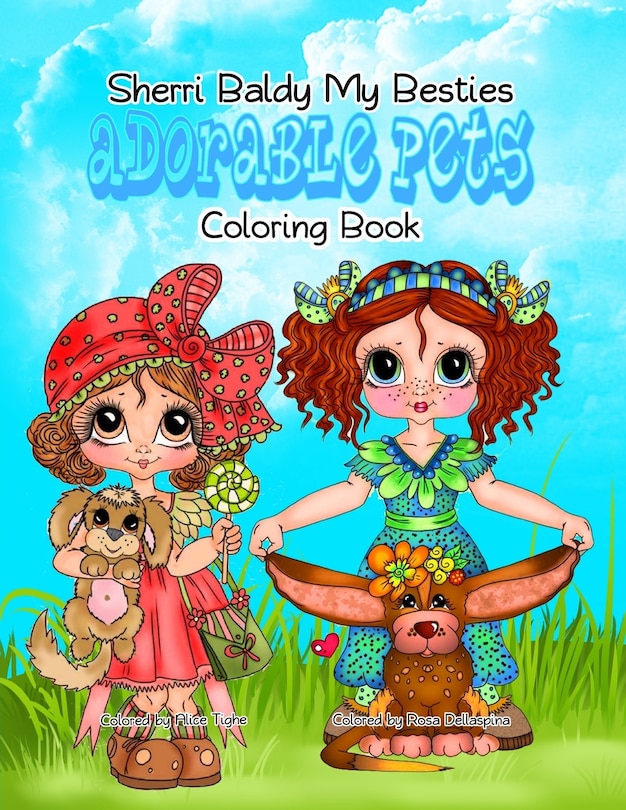 Front cover_Sherri Baldy My Besties Adorable Pets Coloring Book