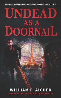 Undead As A Doornail