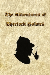 The Adventures of Sherlock Holmes: The Adventures of Sherlock Holmes, a collection of 12 Sherlock Holmes tales, previously published in The Strand Magazine, written by Sir Arthur Conan Doyle and published in 1892.