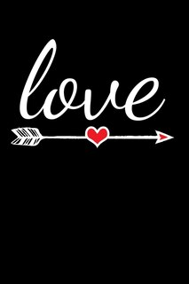 Love: Portable Christian Notebook: 6x9 Composition Notebook with Christian Quote: Inspirational Gifts for Religious Men & Women (Christian Notebooks)