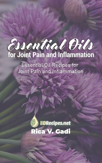 Front cover_Essential Oils for Joint Pain and Inflammation