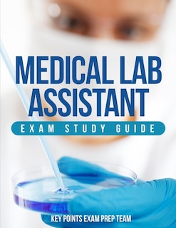 Front cover_Medical Lab Assistant Exam Study Guide